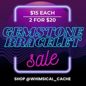 NEW Gemstone Bracelet Sale 2 FOR $20 GIFT IDEA -Please read listing for details